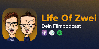 Life Of Zwei Filmpodcast